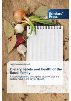 Dietary habits and health of the Saudi family