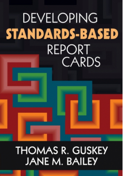Developing Standards-Based Report Cards