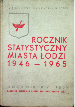 Rocznik statystyczny miasta łodzi 1946 - 1965