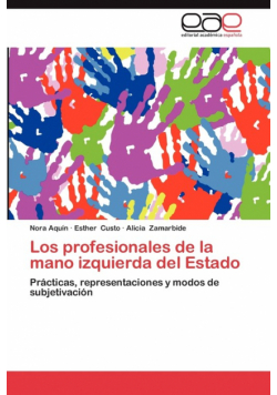 Los Profesionales de La Mano Izquierda del Estado