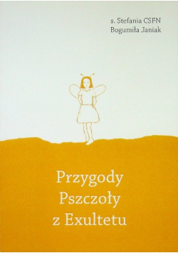 Przygody Pszczoły z Exultuetu