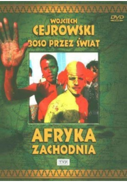Boso przez świat Afryka Zachodnia Film DVD nowa
