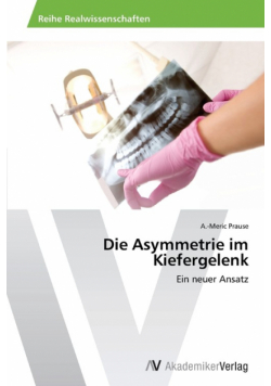 Die Asymmetrie im Kiefergelenk