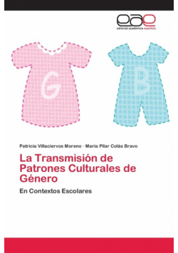 La Transmisión de Patrones Culturales de Género