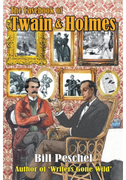 The Casebook of Twain and Holmes