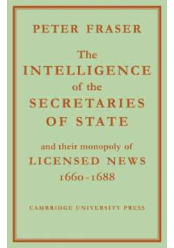 The Intelligence of the Secretaries of State