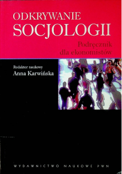 Odkrywanie socjologii Podręcznik dla ekonomistów
