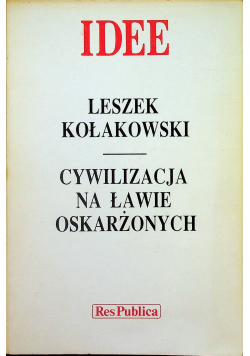 Cywilizacja na  ławie oskarżonych