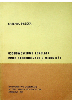 Osobowościowe korelaty prób samobójczych u młodzieży