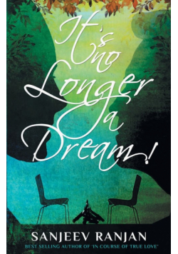 It's no Longer a Dream!