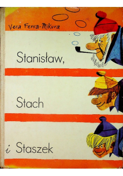 Stanisław Stach i Staszek