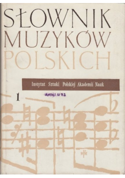 Słownik muzyków polskich 1