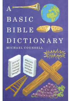 A Basic Bible Dictionary