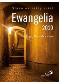 Ewangelia 2019 Droga Prawda i Życie