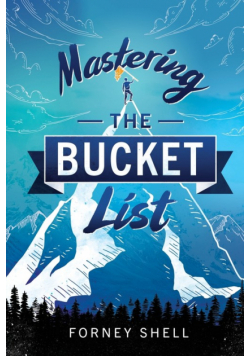 Mastering the Bucket List