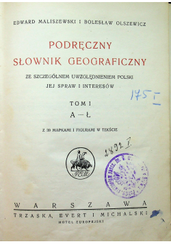 Podręczny słownik geograficzny Tom I 1925r