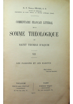 Commentaire Francais litteral de la somme theologique de saint thomas d'aquin VII 1912 r