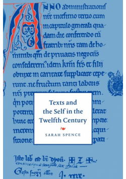 Texts and the Self in the Twelfth Century