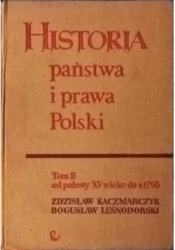 Historia państwa i prawa Polski Tom II