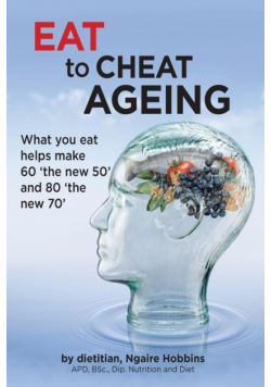 Eat To Cheat Ageing