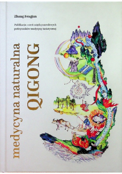 Medycyna naturalna QIGONG