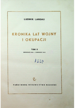 Kronika lat Wojny i okupacji Tom II