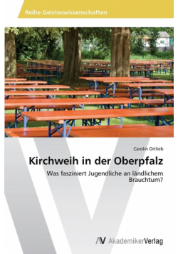 Kirchweih in der Oberpfalz