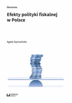 Efekty polityki fiskalnej w Polsce