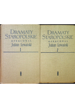Dramaty Staropolskie tom 1 i 2