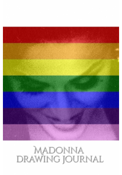 Madonna pride  drawing Journal
