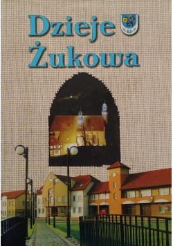Dzieje Żukowa