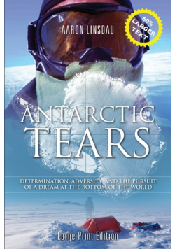 Antarctic Tears (LARGE PRINT)