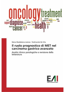 Il ruolo prognostico di MET nel carcinoma gastrico avanzato