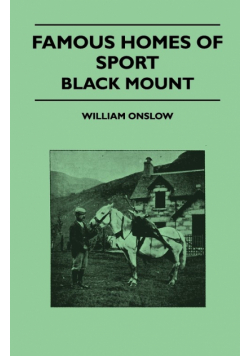 Famous Homes Of Sport - Black Mount