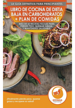 Libro de cocina de dieta baja en carbohidratos y plan de comidas para principiantes