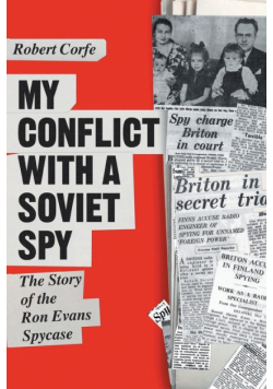 My Conflict With A Soviet Spy
