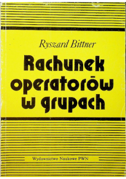 Rachunek operatorów w grupach