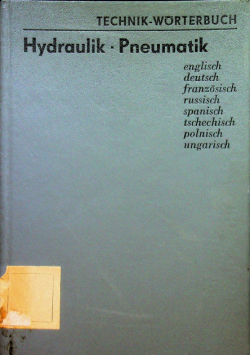 Słownik techniczny Hydraulika Pneumatyka