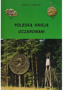 Poleską knieją oczarowani