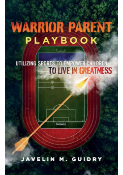 Warrior Parent Playbook