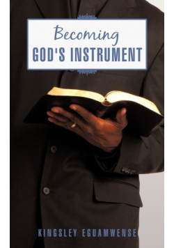 Becoming God's Instrument