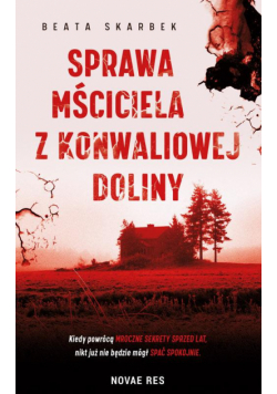Sprawa Mściciela z Konwaliowej Doliny