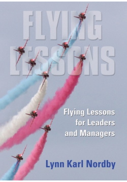 Flying Lessons for Leaders and Managers