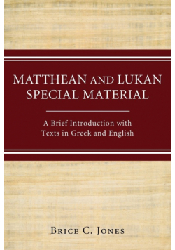 Matthean and Lukan Special Material