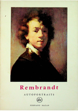Rembrandt Autoportraits