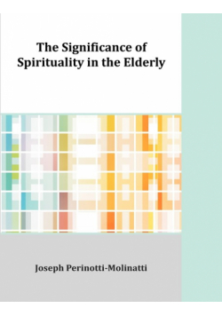 The Significance of Spirituality in the Elderly