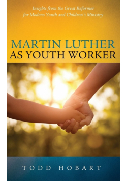 Martin Luther as Youth Worker
