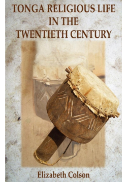 Tonga Religious Life in the Twentieth Century