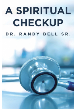 A Spiritual Checkup