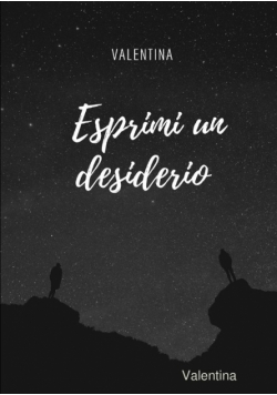 Esprimi unu desiderio